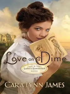 Love on a Dime (Ladies of Summerhill)
