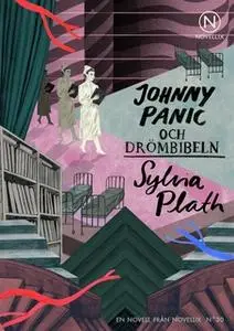 «Johnny Panic och drömbibeln» by Sylvia Plath