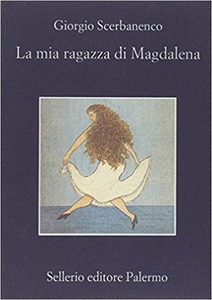 La mia ragazza di Magdalena - Giorgio Scerbanenco (Repost)