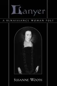 Lanyer: A Renaissance Woman Poet (repost)