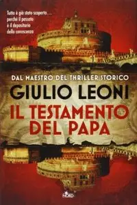 Il testamento del papa di Giulio Leoni