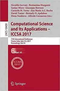 Computational Science and Its Applications – ICCSA 2017, Part VI
