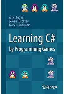 Learning C# by Programming Games [Repost]