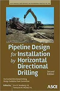 Pipeline Design for Installation by Horizontal Directional Drilling: (Repost)