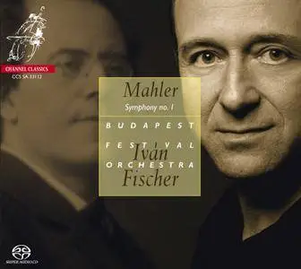 Budapest Festival Orchestra, Ivan Fischer - Mahler: Symphony No. 1 'Titan' (2012) [DSD64 + Hi-Res FLAC]