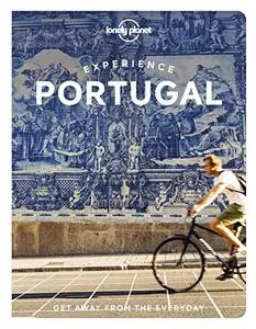 Lonely Planet Experience Portugal  (Travel Guide)