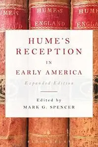 Hume's Reception in Early America: Expanded Edition