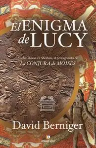 «El enigma de Lucy» by David Berniger