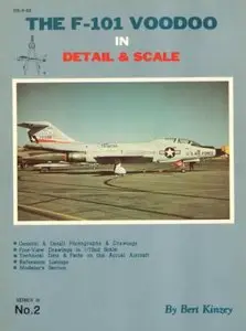 The F-101 Voodoo in Detail & Scale (D&S Series III No.2) (Repost)