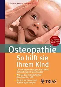 Osteopathie: So hilft sie Ihrem Kind [Repost]