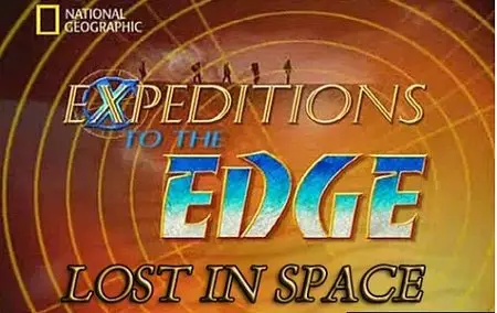 National Geographic : Lost In Space