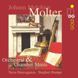 Siegbert Rampe, Nova Stravaganza - Johann Melchior Molter: Orchestral & Chamber Music (2004)