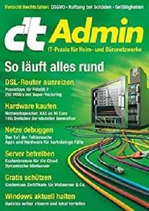 c't Admin 2018: IT-Praxis für Heim- und Büronetzwerke