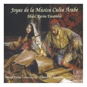 Abdel Karim Ensemble - Joyas de la Música Culta Árabe