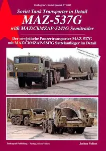 Soviet Tank Transporter in Detail: MAZ-537G (Tankograd Soviet Special №2005) (repost)