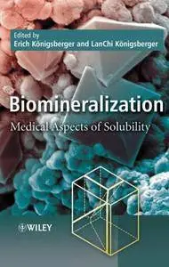 Biomineralization: Medical Aspects of Solubility
