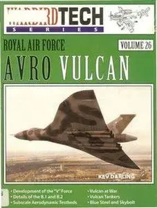 Royal Air Force Avro Vulcan (Warbird Tech Series 26)
