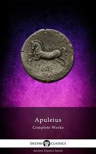 Delphi Complete Works of Apuleius