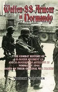 Waffen-SS Armour in Normandy (Repost)