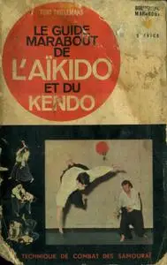 Le Guide Marabout de l'aïkido et du kendo
