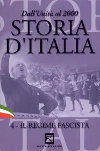 Storia d'Italia: Il regime fascista, 1922-1939 (2011)