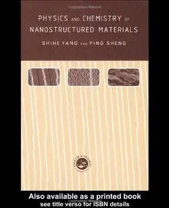 Physics and Chemistry of Nano-structured Materials