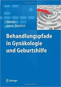 Behandlungspfade in Gynäkologie und Geburtshilfe