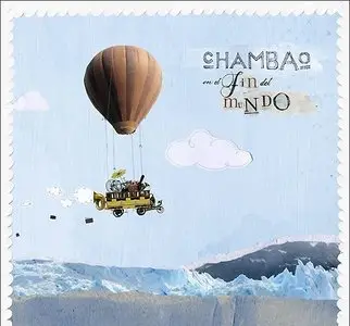 Chambao - En El Fin Del Mundo (2009)
