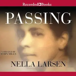 «Passing» by Nella Larsen