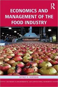 Economics and Management of the Food Industry (Repost)