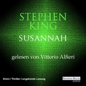 Stephen King - Der dunkle Turm - Band 6 - Susannah (Re-Upload)