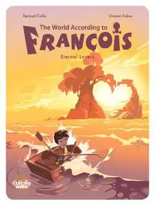 Europe Comics-The World According To Francois 2 Eternal Lovers 2022 Hybrid Comic eBook