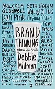 Brand Thinking and Other Noble Pursuits (repost)