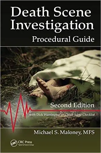 Death Scene Investigation: Procedural Guide, Second Edition