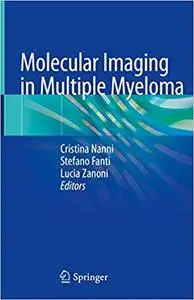 Molecular Imaging in Multiple Myeloma (Repost)