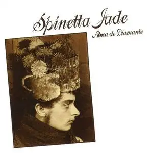 Spinetta-Jade - Alma de Diamante