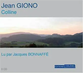 Jean Giono, "Colline"