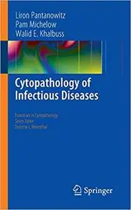 Cytopathology of Infectious Diseases (Repost)