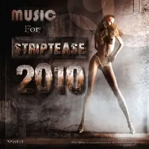 VA - Music For Striptease Vol.1 (2010)