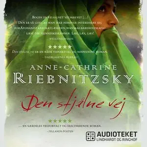 «Den stjålne vej» by Anne-Cathrine Riebnitzsky
