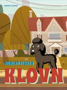 «Klovn» by Robert Fisker