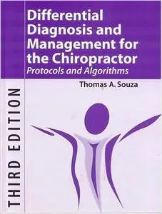 Differential Diagnosis and Management for the Chiropractor (Repost)