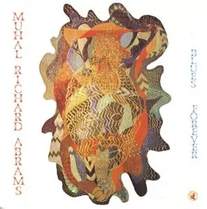 Muhal Richard Abrams - Blues Forever