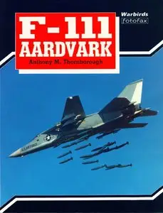 F-111 Aardvark (Warbirds Fotofax) (Repost)