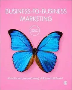 Business-to-Business Marketing, 4th Edition