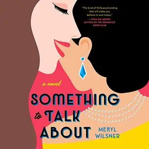 Something to Talk About [Audiobook]