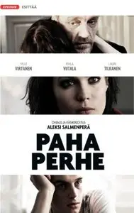 Paha perhe / Bad Family (2010)