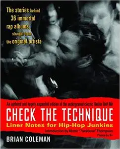 Check the Technique: Liner Notes for Hip-Hop Junkies (Repost)