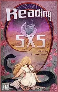 «Reading 5X5» by Meryl Stenhouse