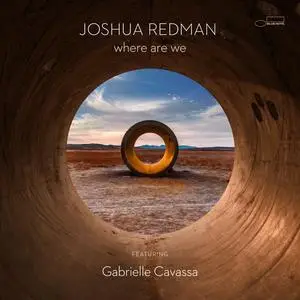 Joshua Redman - where are we (2023) [Official Digital Download 24/96]